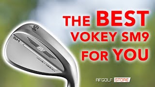 The Best Titleist Vokey SM9 Wedge For You [upl. by Janene]