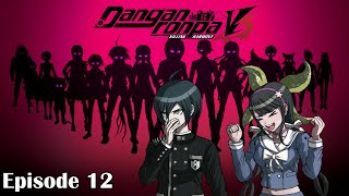 Danganronpa V3 Killing Harmony Episode 12  The Hunt Is On [upl. by Ehrlich]