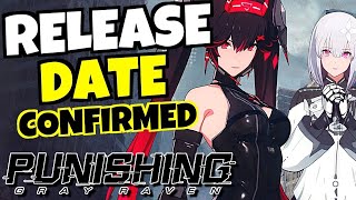 OFFICIAL GLOBAL RELEASE DATE PUNISHING GRAY RAVEN [upl. by Nguyen]