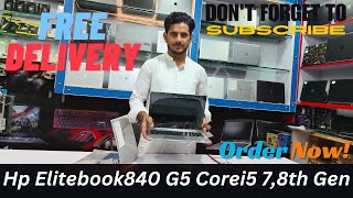 Hp Elitebook 840 G5 Ci5 7th amp 8th Generation 8gb 256gb SSD Laptop Specs Review amp Price in pakistan [upl. by Eelame]