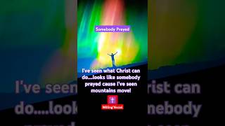 Looks like somebody prayedgodsaid christainfaith prayer motivation inspiration short [upl. by Yennek]