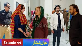 Jaan Nisar Drama New Episode 44  jaannisar45  Danish Taimoor  Hiba Bukhari [upl. by Rusert]