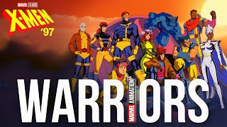 XMen 97  Warriors [upl. by Jenny465]