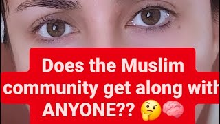 Does the Muslim community get along with ANYONE around the World 🤔🧠 [upl. by Ikir]