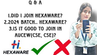 Hexaware Joining  what about 2024 batch  Aucew [upl. by Ahker735]