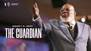 The Guardian  Bishop TD Jakes [upl. by Evannia]