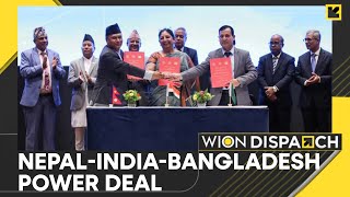 Nepal India And Bangladesh Sign Landmark Power Trade Deal  World News  WION Dispatch [upl. by Ahsienod]