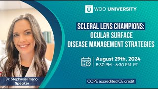 Scleral Lens Champions Ocular Surface Disease Management Strategies [upl. by Haze794]