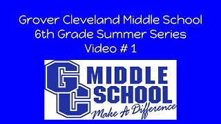 Grover Cleveland Middle School 6th Video  1 Meet the Staff [upl. by Hollah]