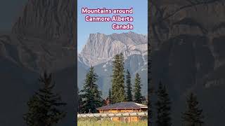 Mountains in Canmore Alberta Canada [upl. by Innavoig]