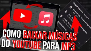 Como Baixar Músicas Do YouTube Para MP3 2024 [upl. by Peacock]