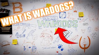 What Is WARDOGS [upl. by Naujet]