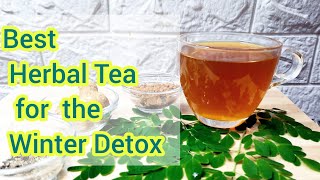 Herbal Detox Tea for Multiple Health benefitsMoringaTurmeric Detox tea for weight loss amp immunity✅ [upl. by Neau]