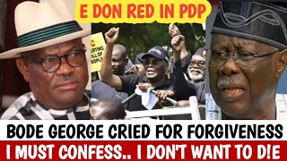 HEAVY TENSION🔥BODE GEORGE RAISES ALARM THE PROBLEM IN PDP IS BIGGER THAN YOU THOUGHT [upl. by Noryd]