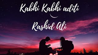 Kabhi Kabhi Aditi Zindagi  Jaane Tu Ya Jaane Na  AR Rahman  Rashid Ali [upl. by Ahsilahs712]