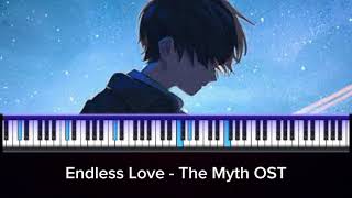 The Myth Ost  Endless Love  Piano Version [upl. by Ellekcim]