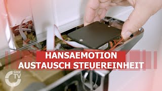 Hansa Hansaemotion Austausch Steuereinheit  SHKTV Montage [upl. by Ralfston]