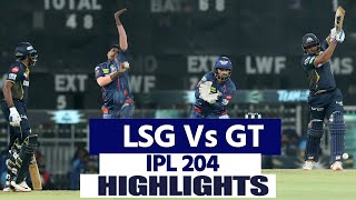 LSG Vs GT IPL 2024 Match Highlights Lucknow Super Giants Vs Gujarat Titans Highlights Highlight [upl. by Averi597]