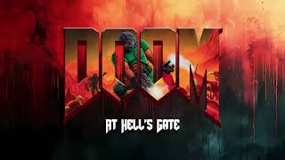 Doom  At Dooms Gate Remix [upl. by Atnim]