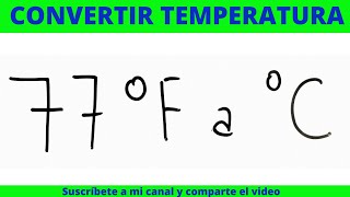 CUP PSA QUÍMICA 77F a C Fahrenheit a celsius CUP PSA UAGRM [upl. by Nakashima]