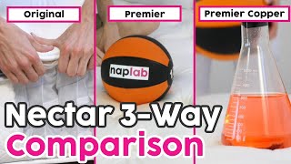 Nectar vs Nectar Premier vs Nectar Premier Copper  The Ultimate 3Way Comparison [upl. by Enilaf284]