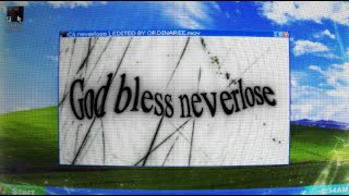 God bless Neverlose ft angelwings [upl. by Finnigan]