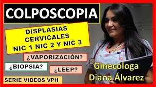 LO QUE DEBES SABER SOBRE COLPOSCOPIA POR GINECOLOGA DIANA ALVAREZ [upl. by Consalve]