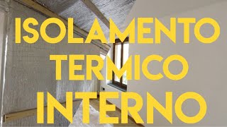 Isolamento termico interno alla portata di tutti con ALUTHERMO QUATTRO [upl. by Gorga]