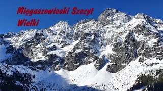 Mięguszowiecki Szczyt Wielki zimą Tatry Wysokie Mięgusz Wielki [upl. by Pfaff419]