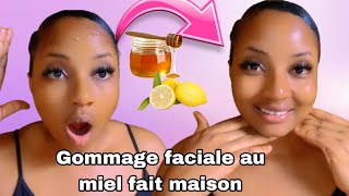 GOMMAGE FACIALE FAIT MAISON À BASE DE MIEL 🍯🥰astuce pour avoir un visage Toujours Éclatant✨ [upl. by Derf]