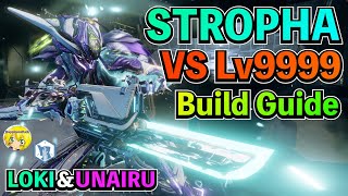 Warframe  STROPHA VS lv9999 ビルド＆使い方をわかりやすく解説 [upl. by Joseito]