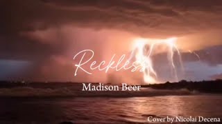 Reckless  Madison Beer cover [upl. by Kneeland804]