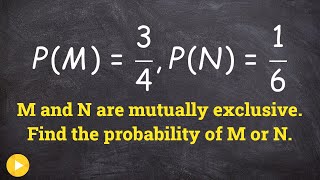 How to find the probability between two mutually exclusive events [upl. by Arenat688]