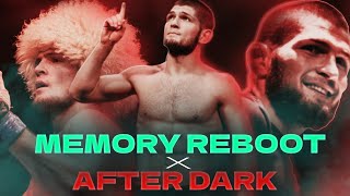 Khabib「Memory Reboot x After dark」  EDIT 4K [upl. by Vasileior89]