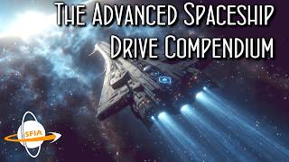 Advanced Spaceship Drive Compendium [upl. by Thorvald]