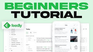 How To Use Feedly For Beginners 2024 Tutorial For New Users [upl. by Katti148]