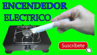 COMO HACER ENCENDEDOR CASERO ELÉCTRICO ETERNO PARA COCINAS [upl. by Akcinehs]