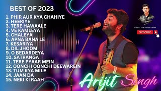 Best Song of Arijit Singh in 2023  Arijit Singh Ka Gana 2023 [upl. by Daggett]