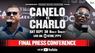 Canelo vs Charlo MAIN EVENT FINAL PRESS CONFERENCE  CaneloCharlo Fight Week [upl. by Ailev164]