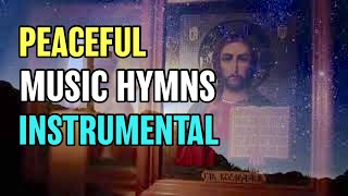 Peaceful Catholic Music Hymns  Beautiful Instrumental Hymns  Catholic Songs [upl. by Bolt]