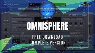 How to Download Omnisphere 2  How to Install Omnisphere 2  Latest Version Omnisphere 2024 [upl. by Hpesoj]