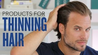 Men’s Hair Loss 6 Grooming Products That Fight or Defy Thinning Hair [upl. by Wendelina]