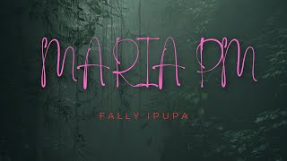 Fally Ipupa  Maria Pm Lyrics [upl. by Margarette]