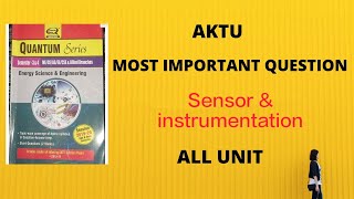 Sensor amp Instrumentation Important Questions AKTU  Question Paper AKTU [upl. by Sreip]