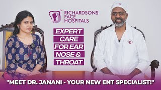 Introducing Dr Janani Top ENT Doctor at Richardsons Face Hospital [upl. by Rettuc]