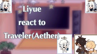 LiyueLumine amp Childe react to TravelerAether  Genshin Impact  GC  12  Reloadrepost [upl. by Tedmann]