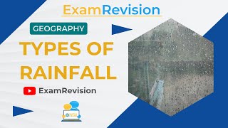 Shaping the Earths Atmosphere  Types of Rainfall  JC [upl. by Vandyke]