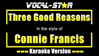 Connie Francis  Three Good Reasons with Lyrics HD VocalStar Karaoke 4K [upl. by Letch]