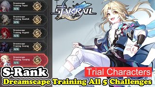 Luminary Wardance Dreamscape Training All 5 Challenges SRANK Trial Characters Honkai Star Rail [upl. by Kurys]