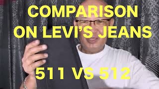 Comparison On LEVIS 511 And LEVIS 512 Jeans Cuts [upl. by Enila]